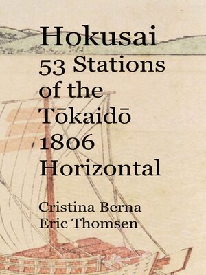 cover image of Hokusai 53 Stations of the Tokaido 1806 Horizontal